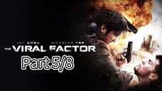The Viral Factor | Part 5 (dubbing bahasa Indonesia)
