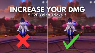 5 F2P Yelan Tips That You NEED To Know! [ Genshin Impact ]