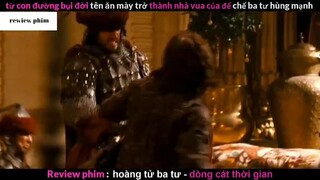 Tóm tắt phim Hoàng tử Ba Tư phần 2 #phimhayreview