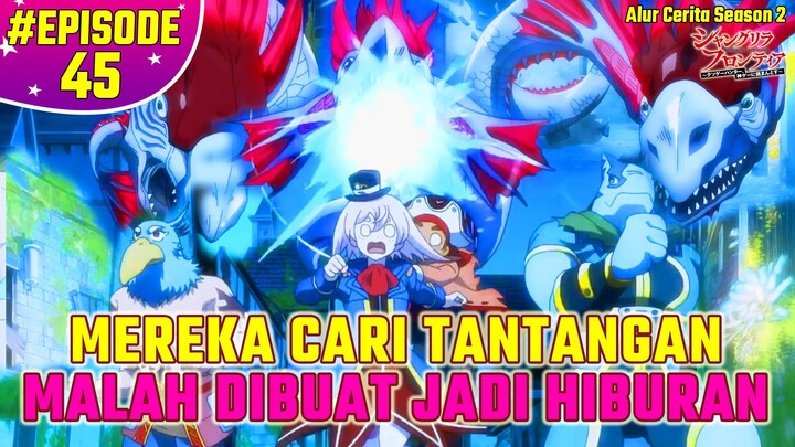 KARENA BAPAKNYA SUKA MANCING DIA BERHASIL KALAHKAN MONSTER IKAN RAKSASA Shangri La Frontier EPS 45