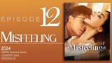 Watch Misfeeling (2024) Episode 12