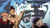 Jujutsu Kaisen Season 1 Discussion/Review | The A&R Podcast