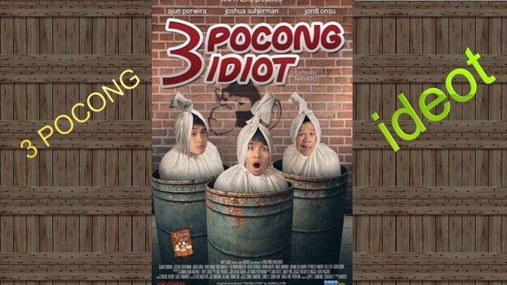 3 Pocong Idiot (2012)