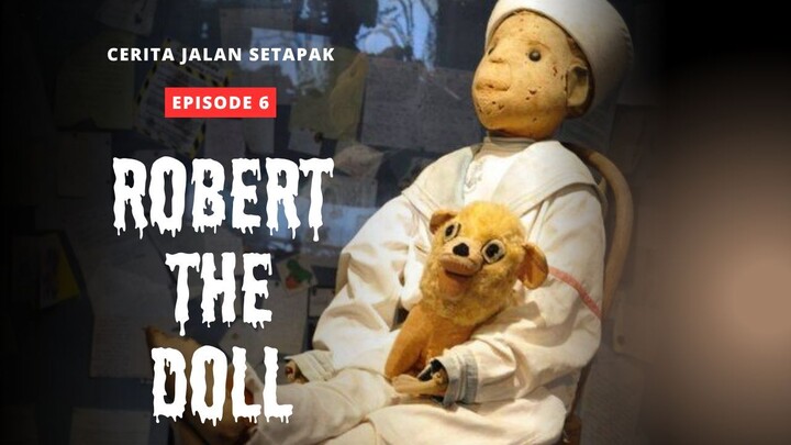 Kisah Robert The DOll