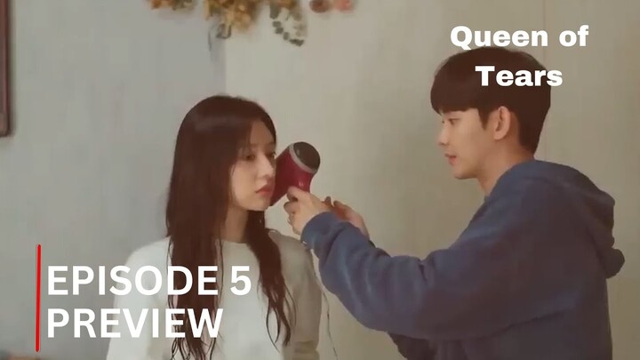 Queen Of Tears | Episode 5 Preview