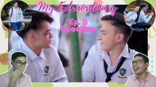 MY EXTRAORDINARY EP.2 Paps| Reaction