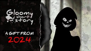 A GIFT FROM 2024 creepypasta compilation || gloomy shorts story