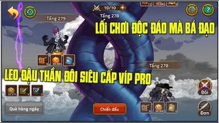 Hải Tặc Đại Chiến - Lối Chơi Độc Đáo Leo Đậu Thần Đôi Siêu Cấp VIPPRO Là Đây... ^^
