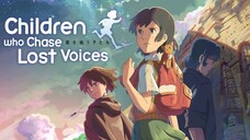 Nonton Film Children Who Chase Lost Voices (2011) SUB INDO