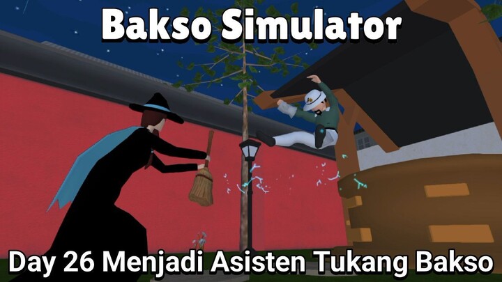 Apa Alasan Seorang Penyihir Yang Mendorong Tukang Bakso Ke Dalam Sumur?! |Bakso Simulator Part 26