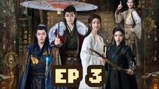 🇨🇳 The Story of Mystics [Fangs of Fortune] Episode 3 Eng Sub