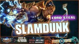 SLAMDUNK LORD STEAL | Mobile Legends Bang Bang | GATOTKACA