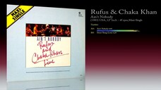 Rufus & Chaka Khan (1983) Ain't Nobody [12' Inch - 45 RPM - Maxi-Single]