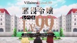 Akuyaku Reijou Level 99: Watashi wa Ura-Boss desu ga Opening - [Love or Hate?] Credits