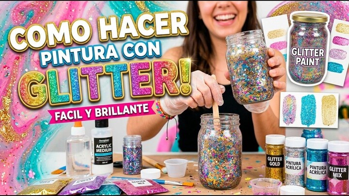 Pintura con glitter, Facilito. Hazlo tu mismo ✨