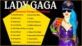 Lady Gaga Greatest Hits Full Playlist HD 🎥