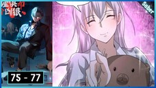 ผมแค่ระวังตัวนิดหน่อย แต่ดันทำเรื่องที่โหดร้ายลงไปซะได้ ตอนที่ 75 - 77 | จิตแพทย์ vs ผี