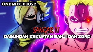 SPOILER OP 1022 !! KING DAN QUEEN KAGET LIHAT GABUNGAN KEKUATAN SANJI & ZORO ( ONE PIECE )