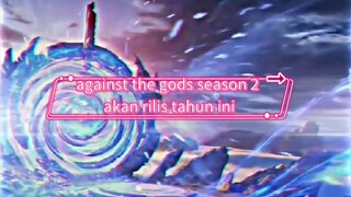 Trailer against the gods season 2