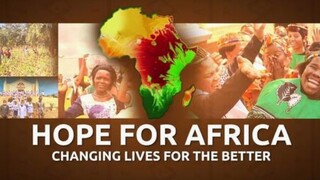 Hope for Africa _ Changing Lives for the Better 2023(1080P_HD)