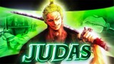 One Piece "Zoro" - Judas [Edit/AMV] | Quick!