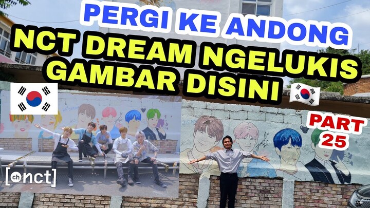 KE TEMPAT NCT DREAM GAMBAR DI SINI 💚 ANDONG KOREA🇰🇷 - Seongjingol Village, Dosan Seowon,Manhyujeong