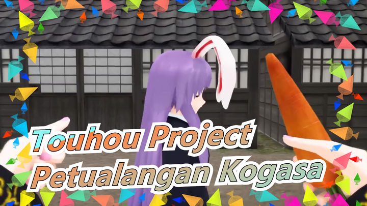 [Touhou Project MMD] Petualangan Kogasa