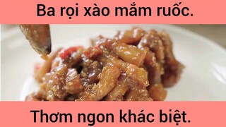 Ba rọi xào mắm ruốc thơm ngon khác biệt