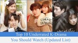 Top 10 Underrated K-Drama You Should Watch (Updated List)