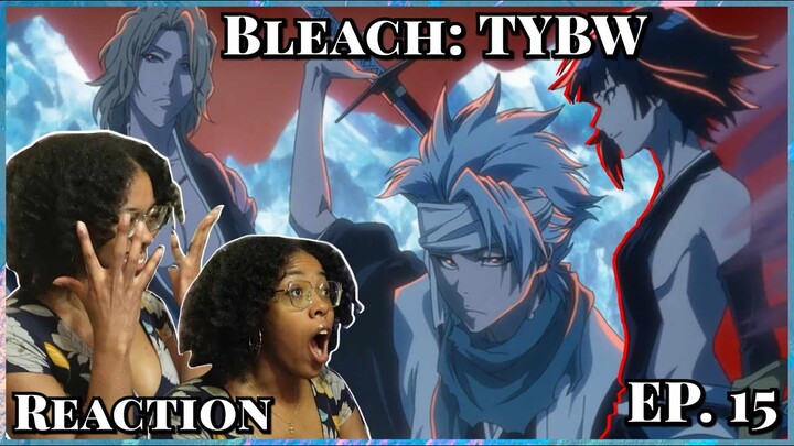 Ma Boiii!! | 😱😱 | BLEACH: Thousand Year Blood War Episode 15 Reaction | Lalafluffbunny