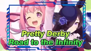 [Pretty Derby/Future GPX Cyber Formula] Road to the Infinity