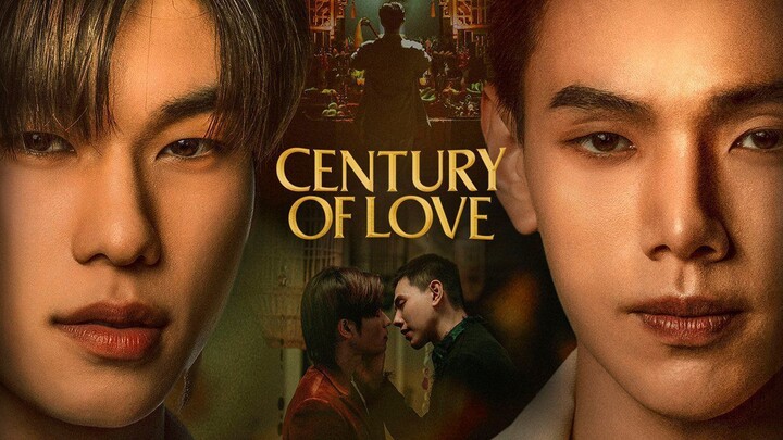 Century Of Love (2024) Episode 1 Eng Sub
