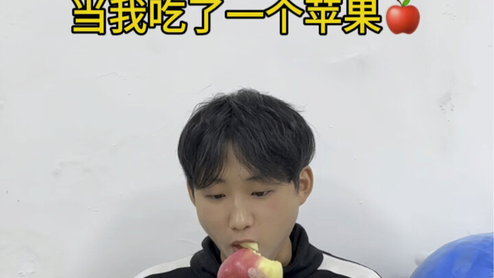 After I ate an apple...