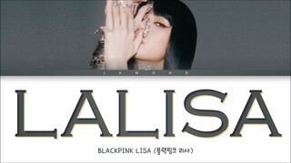 LISA - 'LALISA' Lyrics (TEASER) [Color Coded Lyrics/Han/Rom/Eng/가사]