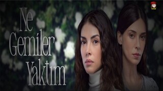 Ne Gemiler Yaktim - Episode 4 (English Subtitles)