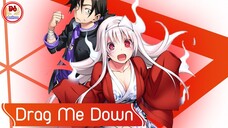Bạn gái tôi là ma nữ Mlem [AMV] Yuragi sou no Yuuna san - Drag Me Down