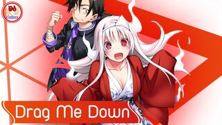 Bạn gái tôi là ma nữ Mlem [AMV] Yuragi sou no Yuuna san - Drag Me Down