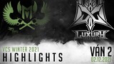 Highlight LX vs GAM [VÁN 2][VCS Mùa Đông 2021][Tuần 3 - 02.12.2021]