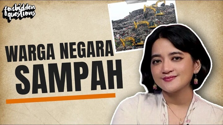 Mau Menimbun Sampah Sampai Kapan_ _ Forbidden Questions