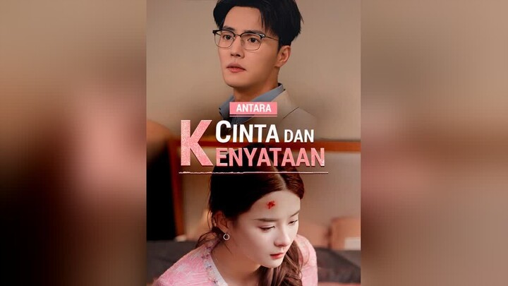 Antara Cinta dan Kenyataan Full Bahasa Indonesia (DB)