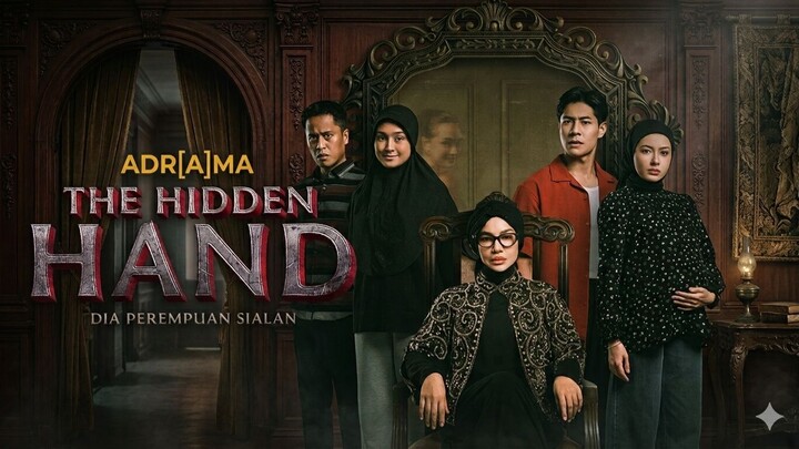 The Hidden Hand : Dia Perempuan Sialan Episode 6 | Malay