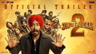 Son Of Sardaar 2 - OFFICIAL Full Movie | Ajay Devgn & Mrunal Thakur | Vijay Kumar Arora | 25th July