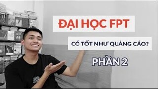 CÂN NHẮC 11 ĐIỀU NÀY TRƯỚC KHI CHỌN ĐH FPT TẠI HÒA LẠC (PHẦN 2) | REVIEW ĐẠI HỌC FPT | TỂN