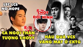 TIN GIẢI 306: DOPA NHẬN ĐỊNH CHOVY LÀ MID SỐ 1 | NGUY CƠ VCS CHẢY MÁU NHÂN TÀI | HLE CHỐT ĐỘI HÌNH