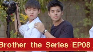 [ละครไทย/บราเดอร์เดอะซีรีส์/พี่น้อง] ตอนที่ 8 EP08 (ตอนที่ 1) ความสัมพันธ์ระหว่างพี่กับนิค น้องชาย แ