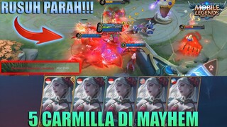 MODE BARU MIRROR MAYHEM - PAKAI 5 CARMILLA MUSUH GAK DIKASIH KILL! ASLI KOCAK PARAH! MOBILE LEGENDS