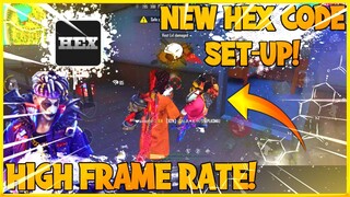 Free Fire lag Fix For low Device New Hex Code 1gb High Frame Rate 60FPS In-Game Graphics Quality