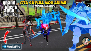 GTA SA LITE FULL MOD ANIME & MOBILE LEGENDS DI ANDROID