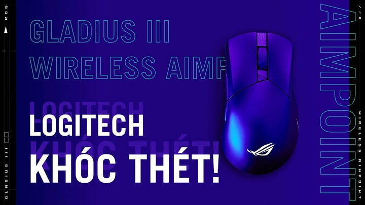 Asus hết ảo giá! Best FPS game mouse ROG Gladius III Wireless Aimpoint
