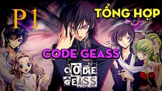 Tóm Tắt " Code Geass" | P1 | AL Anime